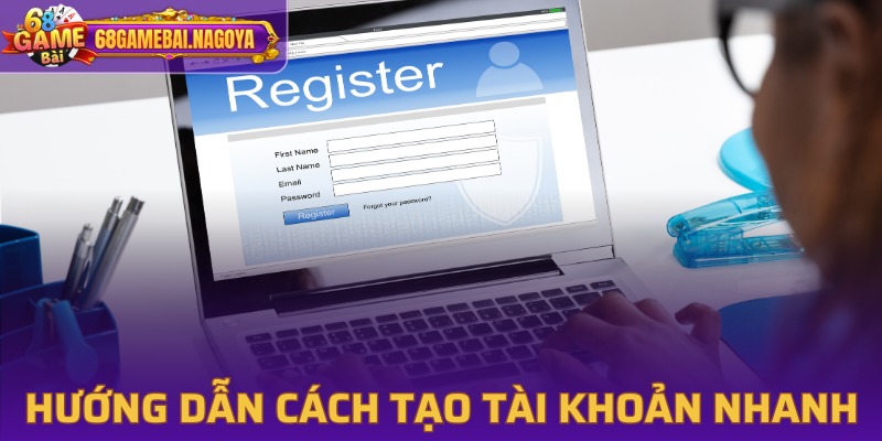 Quy trình đăng ký tài khoản 68 Game Bài thần tốc