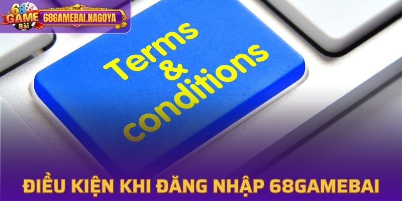 Quy định cần nắm khi truy cập vào cổng game 68 Game Bài