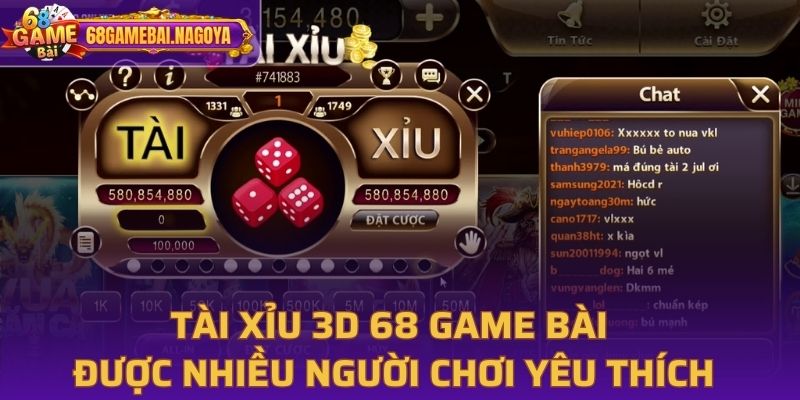 Tài Xỉu 3D 68 Game Bài thu hút lượng lớn người chơi
